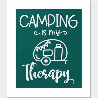 Camping is my Therapy Posters and Art